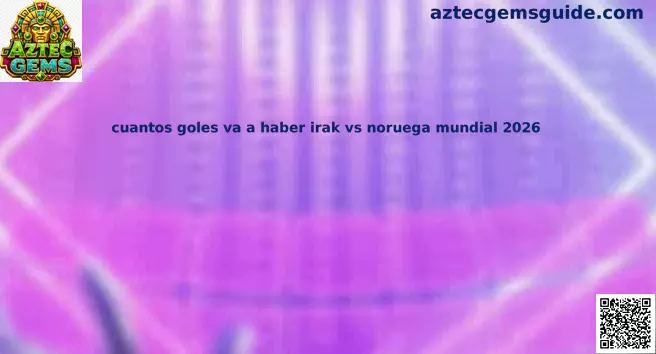 Estadísticas de goles y rendimiento para el torneo internacional 2026