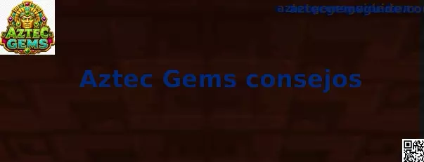 Pantalla de Aztec Gems consejos