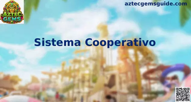 Sistema Cooperativo Aztec Gems