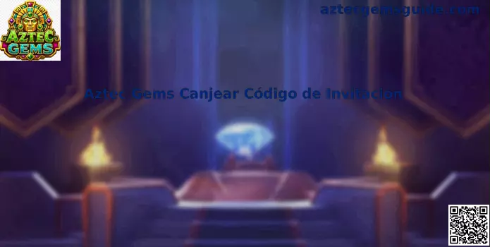 Canjear Código de Invitación Aztec Gems