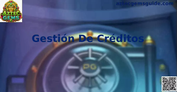 Gestión de Créditos Seguros en Aztec Gems