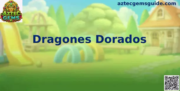 Dragones Dorados y Aztec Gems Guía Práctica en México