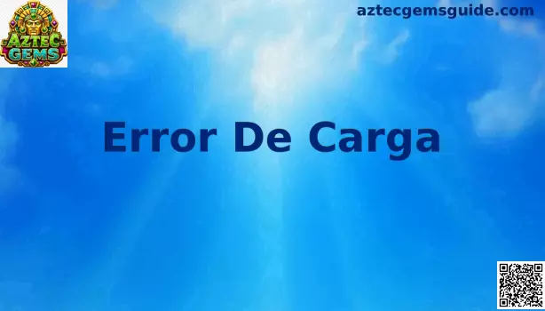 Interfaz de Error de Carga en el juego Aztec Gems