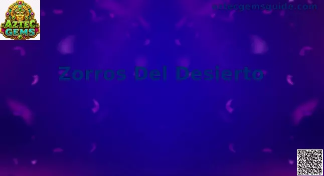 Zorros del Desierto Aztec Gems