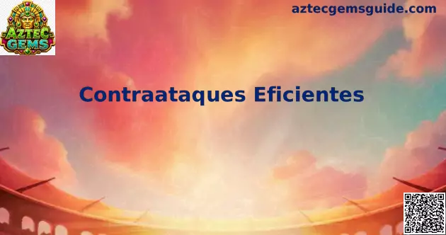 Contraataques eficientes en Aztec Gems
