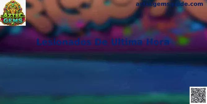 Lesionados de última hora en Aztec Gems