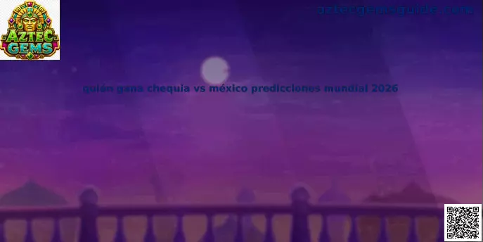 Predicciones del partido Chequia vs México Mundial 2026