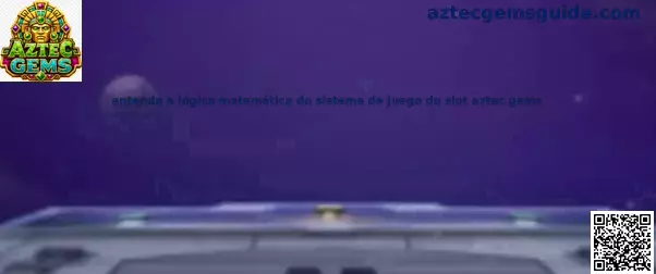 Análisis matemático del sistema de juego Aztec Gems