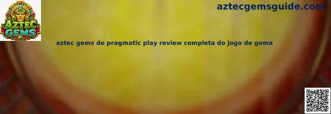 Aztec Gems de Pragmatic Play review completa do jogo de gema