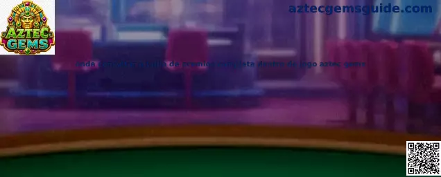 Tabla de premios completa dentro del juego Aztec Gems