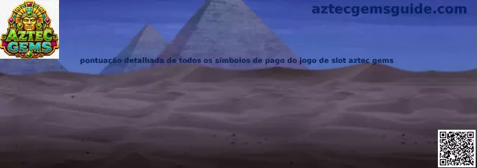 Puntuación detallada de símbolos de pago de Aztec Gems