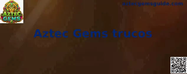 Guía de Aztec Gems trucos