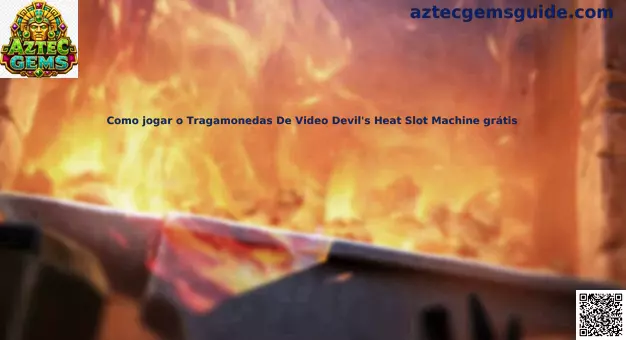 Devil's Heat Slot Machine Demo